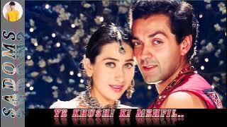 Yeh Khushi Ki Mehfil|Hum To Mohabbat Karega 2000|Alka Yagnik, Kumar Sanu|Evergreen, Song|@sadoms|