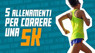 5 allenamenti (più uno) per correre una 5K