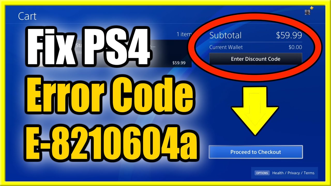 to Fix PS4 Error Code E-8210604a (No More PS Store Payment Errors) -