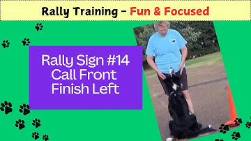 Rally Sign #14 Call Front Finish Left -* Rally Training Fun & Focused