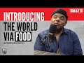 Introducing The World Via Food - Roger Mooking on The Rap Dads Show