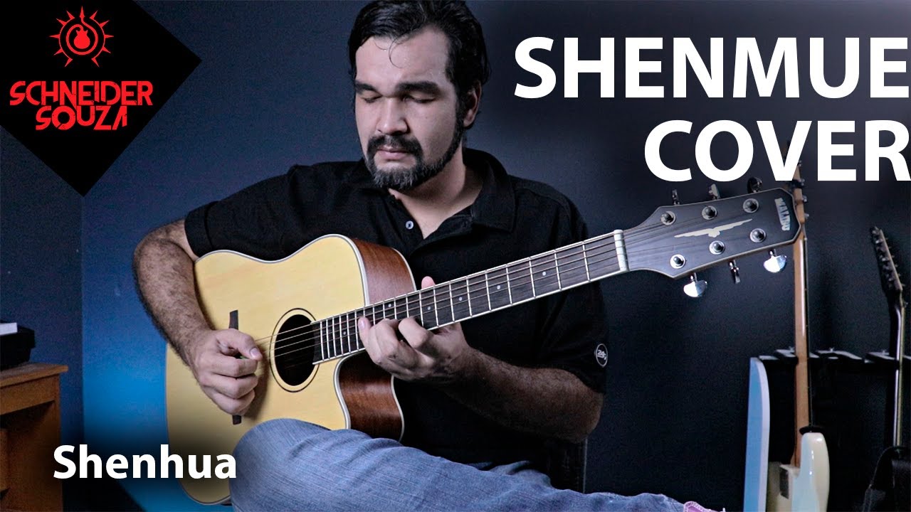 SHENHUA - SHENMUE Cover - ANIME COVER  - Schneider Souza (Donut, GOTW, GuitarSVD and Videogamesg33k)