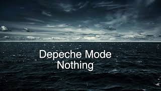 Famous Depeche Mode - Nothing (Remastered 2024) Extra Bass Wealth