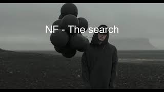 NF - The search lyrics