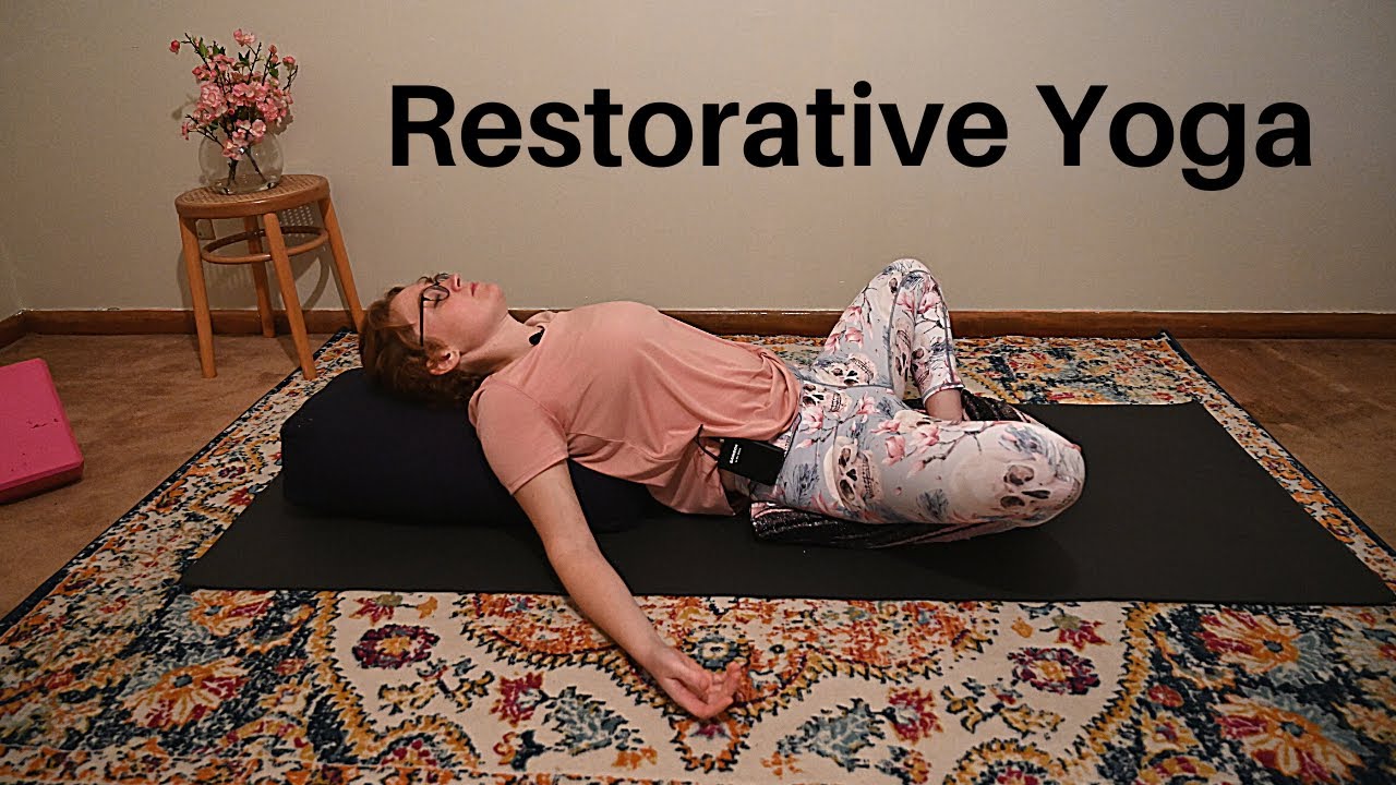 Restorative Yoga YouTube