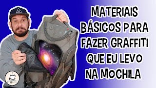 Materiais para um graffiti básico (que eu levo na mochila)