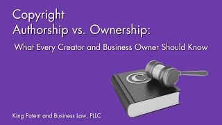 Copyright Authorship vs Ownership