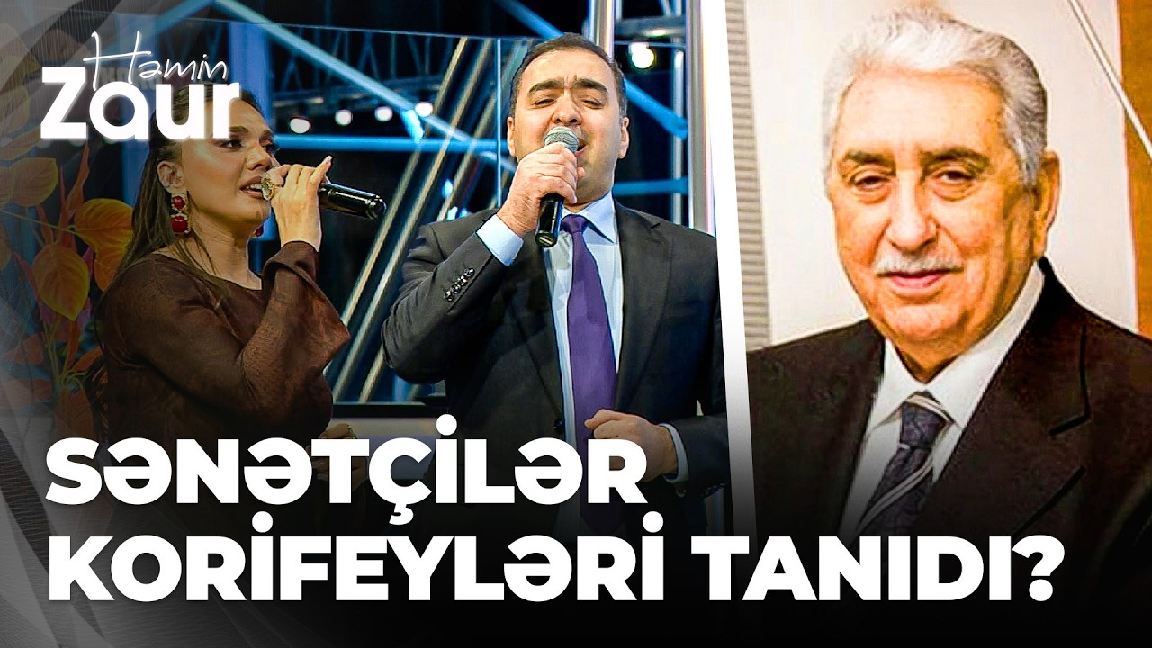Həmin Zaur - Rəvanə Əmiraslanlı və Abgül Mirzəliyev korifeylərimizin ifalarını səsləndirdi