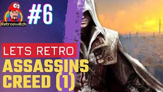 Let's Retro... Assassins Creed (1) - Part #6