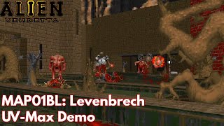 [Alien Vendetta Black Label] MAP01: Levenbrech (UV-Max Demo)