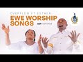 Pentecostal ewe worship songs medley by overflow ft esther