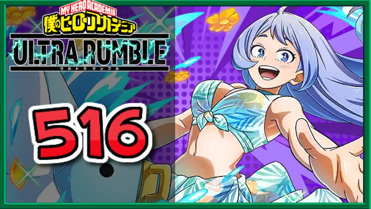 My Hero Ultra Rumble | Ranked - Nejire Hado (Nejire Chan) [516