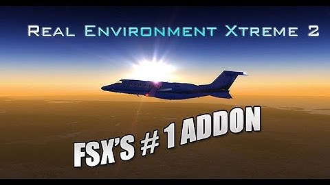 Real Environment Xtreme 2.0 FSX