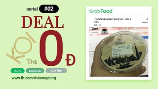 TRÀ SỮA 0Đ | KOI Thé | GRAB FOOD