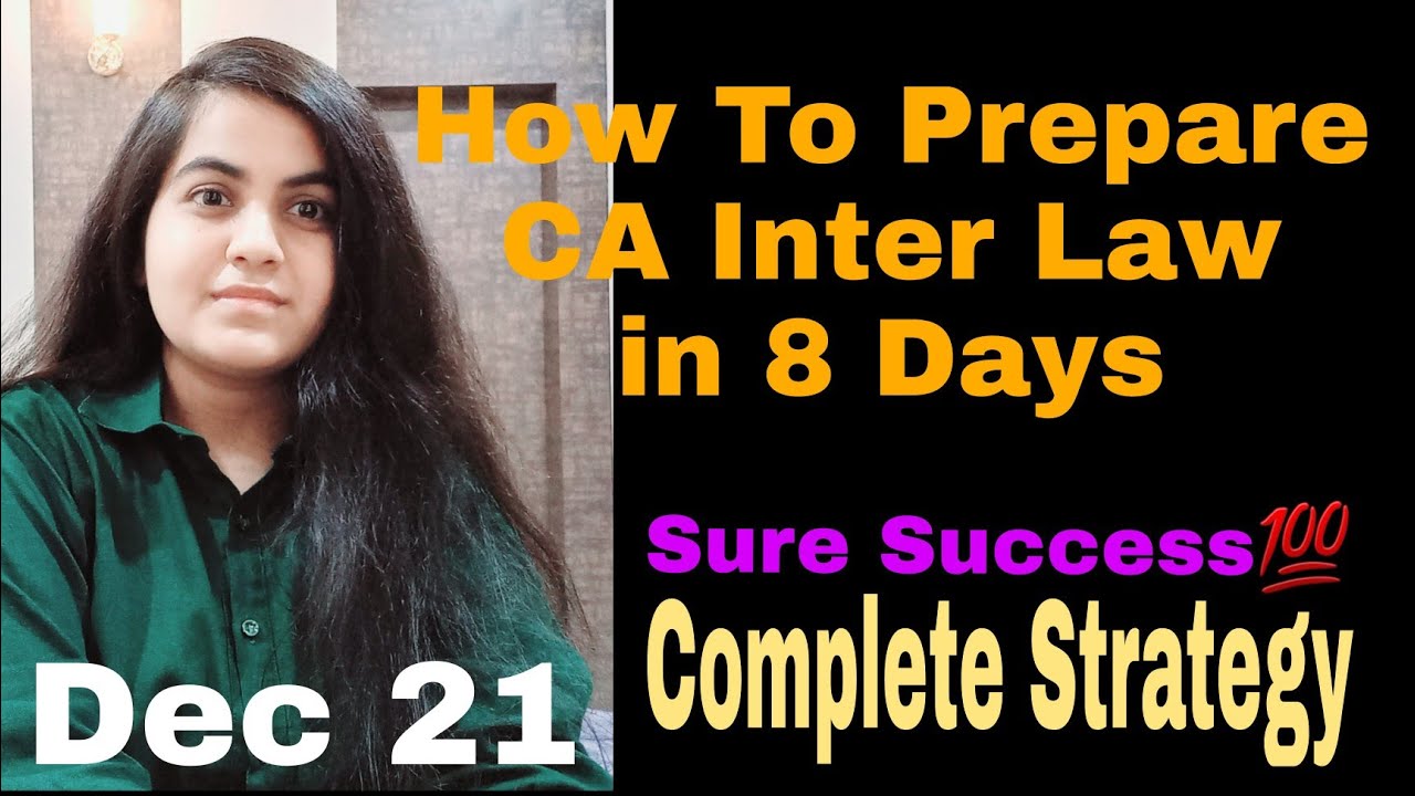 How To Score 60+ in CA Inter Law | CA Inter Law Tips | How to Get ...