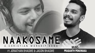 NAA KOSAME | LATEST TELUGU CHRISTIAN SONG 2020 | FT. JONATHAN AND JASON BHASME