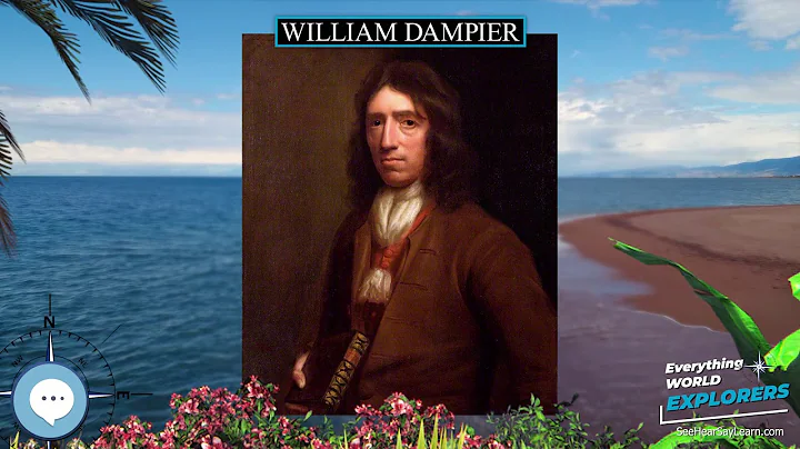 William Dampier  WORLD EXPLORERS