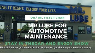 MR LUBE. Engine oil and filter change without getting out of the car