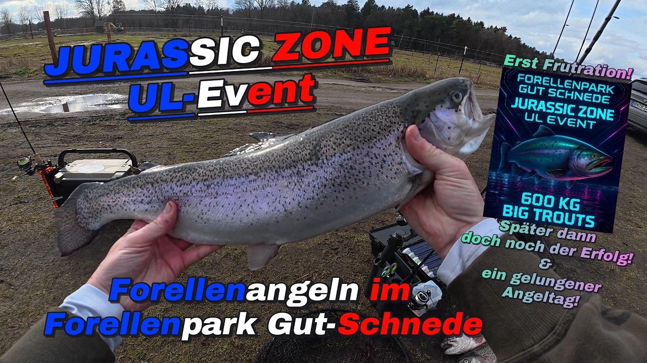 UL-Event Jurassic Zone 600KG Forellenangeln im Forellenpark Gut-Schnede #angeln #trout #troutfishing