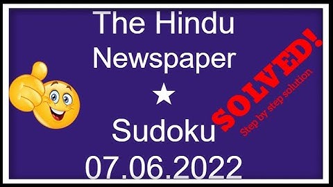 🔊How to Solve The Hindu Sudoku 1 Star | Step by Step Solution | 07.06.2022|  Level ★