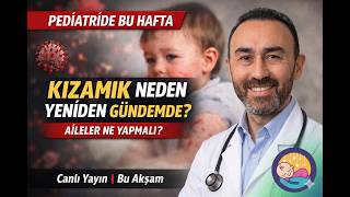 Ebeveynler için Sağlık gündemi I Kızamık 2026 I RSV de Antibiyotik I Baharda Alerji ve Hastalıklar