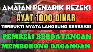 AYAT 1000 DINAR ➡ Bacaan Al Quran Pembuka Rezeki Mustajab Penghapus Kesusahan Hidup