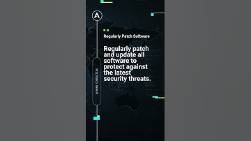 Cybersecurity Safety 101: Regularly Patch Software