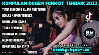 DJ BEST FUNKOT‼️|| DJ TIADA MENDUNG HUJANPUN TURUN V2 || DJ IKHLAS NAMUN TERLUKA || DJ TOREH SEMBILU