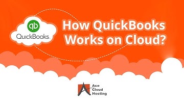 How QuickBooks Works on Cloud?