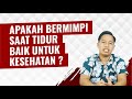 Apakah Bermimpi Saat Tidur Baik Untuk Kesehatan?? | ESSENTIAL OIL ROSEVARA