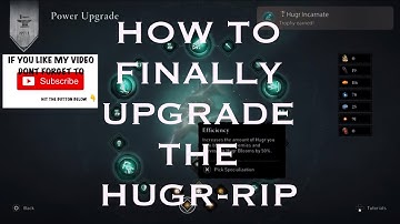 HOW TO FINALLY UPGRADE THE HUGR-RIP TO GET THE HUGR INCARNATE TROPHY