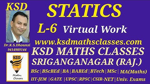 | Virtual Work | Statics |Mechanics | By Dr.K.S.Dhounsi |Hemisphere, Strings & Vertical Wall | L-6 |