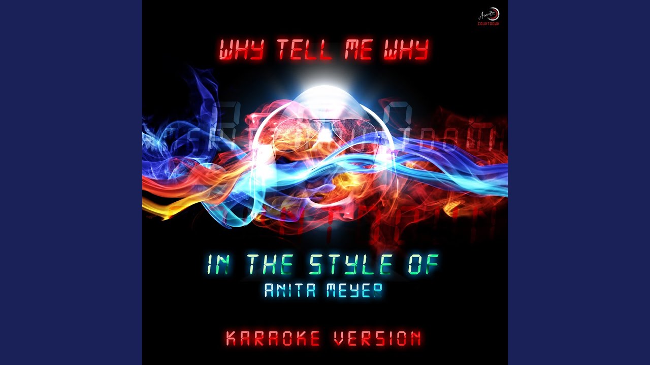 Anita Meyer – Why Tell Me, Why Lyrics