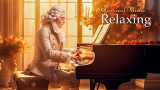 Best Classical Music. Relaxing Classical Music: Beethoven, Mozart, Chopin, Bach ... 🎶🎶