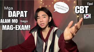 MGA DAPAT GAWIN KAPAG NAG EXAM NG CBT! (Must know!)| EPS/KLT Aspirants