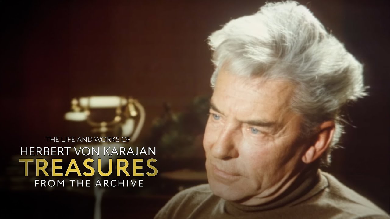 Herbert von Karajan  – Probably One Life Is Not Enough (Interview, Part 1 of 4)