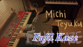 Fujii Kaze  Michi Teyu Ku (Overflowing) Piano Cover