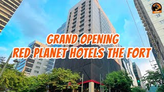 Red Planet Hotels The Fort | Grand Opening