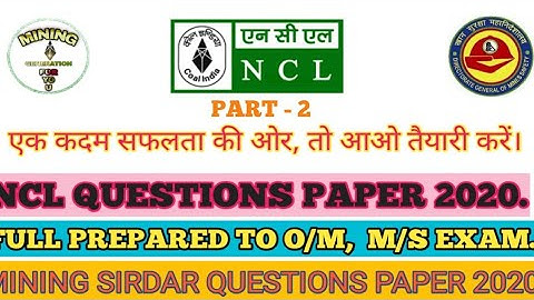 NCL 2020 MINING SIRDAR QUESTIONS PAPER 16 TO 44.
