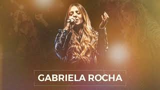 As Melhores - Gabriela Rocha - 2023