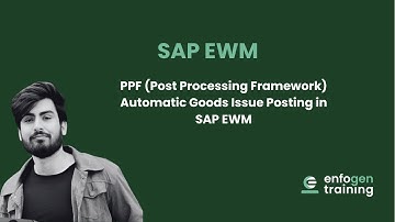 🚀 PPF (Post Processing Framework) | Automatic Goods Issue Posting in SAP EWM 🔥