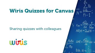 WirisQuizzes for Canvas: Sharing a quiz with colleagues