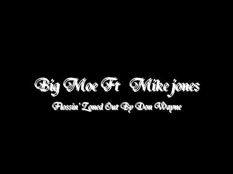 Big Moe ft Mike Jones- Flossin' Zoned Out