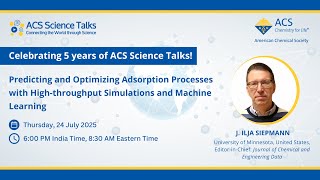 Science Talks Q&A 177: Predicting and Optimizing Adsorption Processes