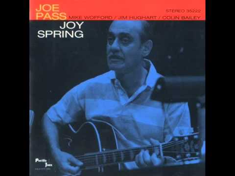 Joe Pass Quartet at the Encore Theatre - Joy Spring