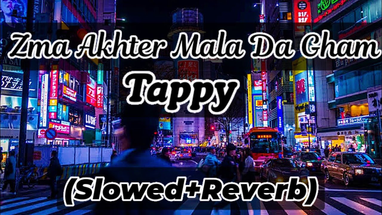 Zma Akhter Mala da Gham, Kamal Khan New tappy, #kamalkhan #bestsloweddownsongs