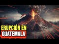 Estallido Retumba Fuerte, Escucha Como Ruge El Volcán de Fuego