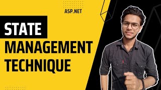Famous ASP.NET State Management Techniques | State Management Techniques in Hindi || #2022 Profile