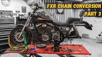 Harley Davidson FXR Chain Conversion - (Part 3)