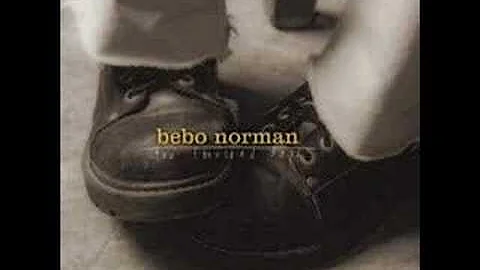 Bebo Norman -  Rita